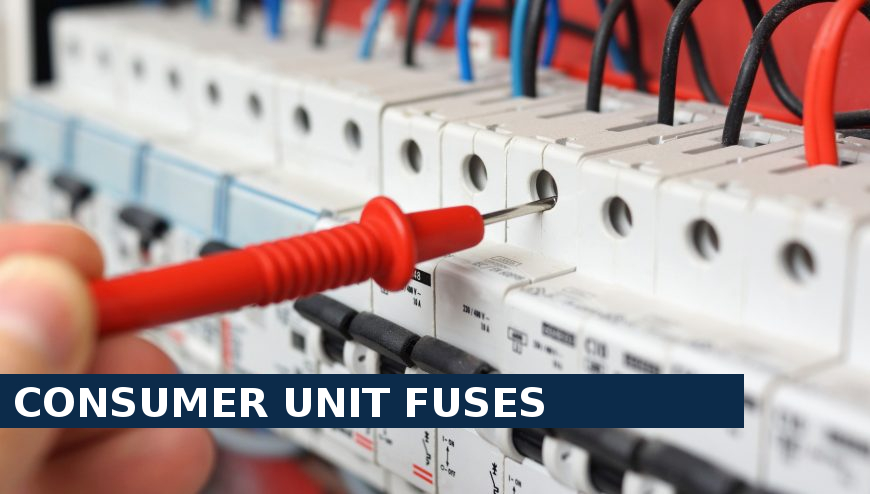 Consumer unit fuses Cheshunt